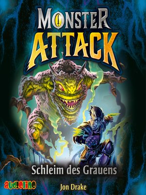 cover image of Schleim des Grauens--Monster Attack, Teil 2
